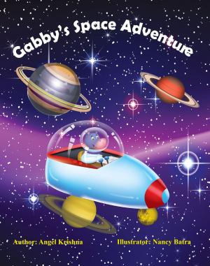 Cover of the book Gabby's Space Adventure by Julie Anne Grasso