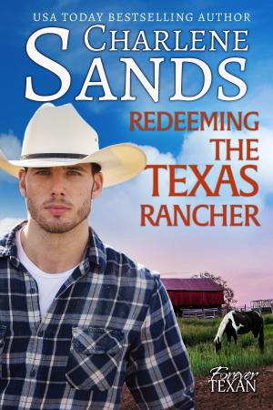 Cover of the book Redeeming the Texas Rancher by Paula Altenburg