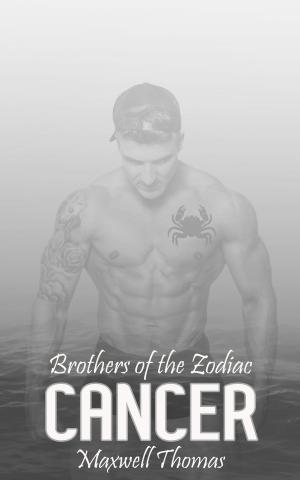 Cover of the book Brothers of the Zodiac: Cancer by Noell Mosco