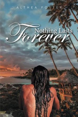 Cover of the book Nothing Lasts Forever by Jon Reeves