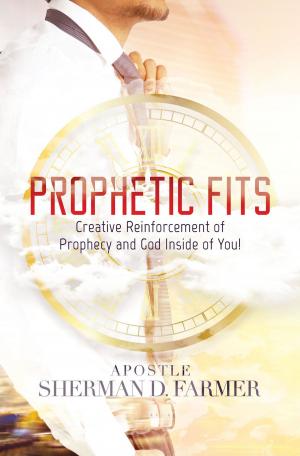 Cover of the book Prophetic Fits by Ella LeBain