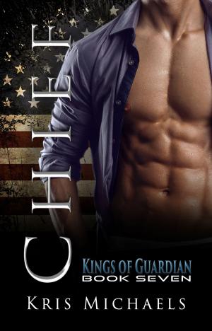 Cover of the book Chief by Kris Michaels