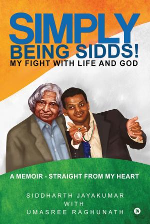 Cover of the book Simply Being Sidds! by Jason Navallo