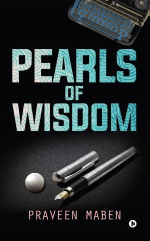 Cover of the book Pearls of Wisdom by Harish Shah