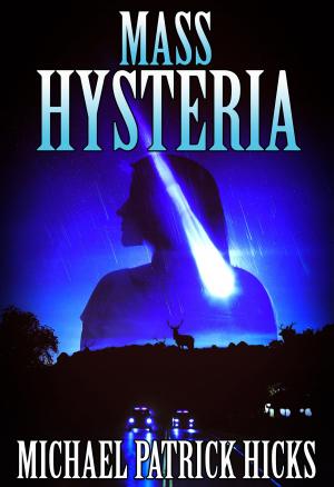 Cover of the book Mass Hysteria by Brad Dennison