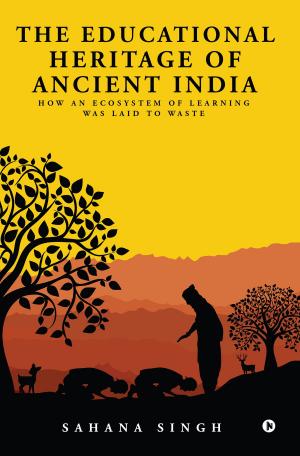Book cover of The Educational Heritage of Ancient India