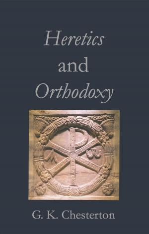 Cover of the book Heretics and Orthodoxy by Aaron Simms