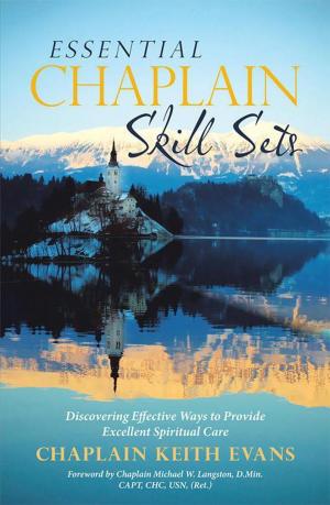Cover of the book Essential Chaplain Skill Sets by Elaine Adams