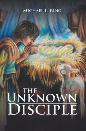Cover of the book The Unknown Disciple by Tricia Y. Petrinovich