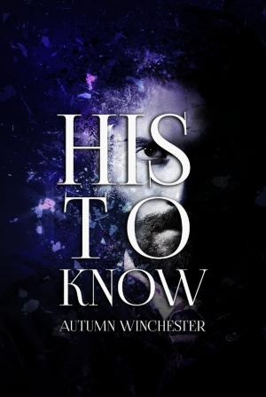 Book cover of His to Know