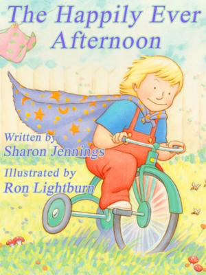 Cover of the book The Happily Ever Afternoon by Sharon Jennings