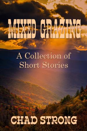 Book cover of Mixed Grazing: A Collection of Short Stories
