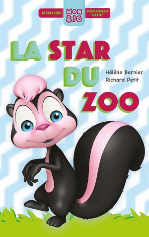 Cover of the book La star du zoo by Nicolas Vanier, Christine Féret-Fleury