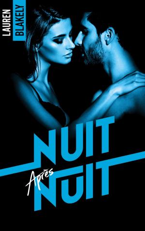Cover of the book Nuit après nuit by Maddie D.