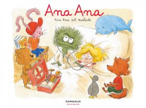 Cover of the book Ana Ana - Tome 10 - Ana Ana est malade by Murielle Rousseau