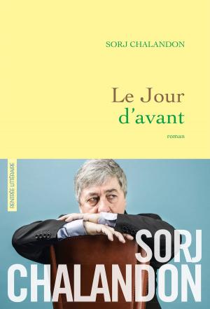 Cover of the book Le jour d'avant by Dominique Fernandez de l'Académie Française