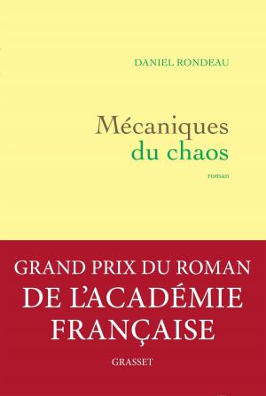 Cover of the book Mécaniques du chaos by Patrick Besson