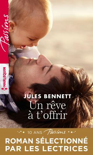 Cover of the book Un rêve à t'offrir by Delores Fossen