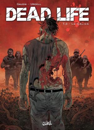 Cover of the book Dead Life T03 by Christophe Bec, Leno Carvalho