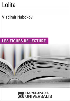 Cover of the book Lolita de Vladimir Nabokov by Encyclopaedia Universalis