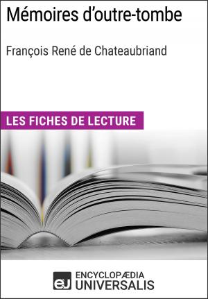 bigCover of the book Mémoires d'outre-tombe de François René de Chateaubriand by 