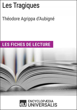 Cover of the book Les Tragiques de Théodore Agrippa d'Aubigné by JSAnovelauthors