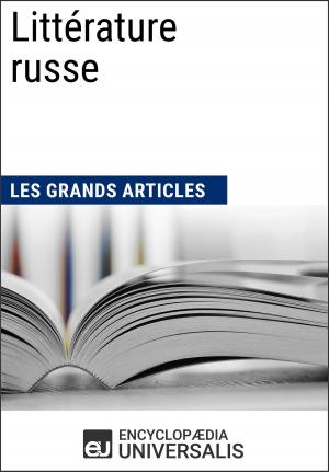 Cover of the book Littérature russe by Encyclopaedia Universalis, Les Grands Articles