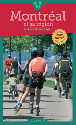 Cover of the book Montréal et sa région by Christelle Bittner