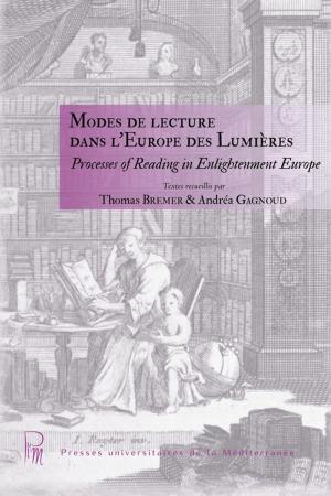 Cover of the book Modes de lecture dans l'Europe des Lumières by Florence Belmonte