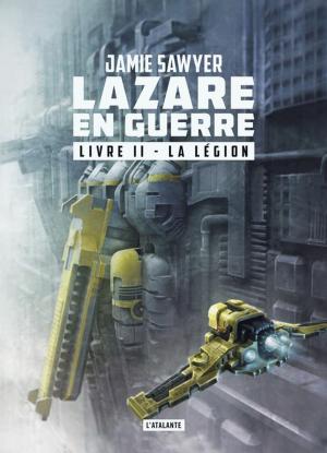 Cover of the book La légion by Régis Goddyn