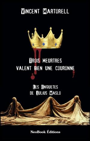 Cover of the book Trois meurtres valent bien une couronne by Rudolf Erich Raspe