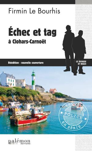 Book cover of Échec et tag à Clohars-Carnoët