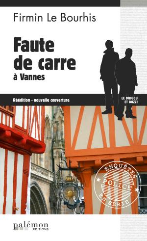 Book cover of Faute de Carre à Vannes