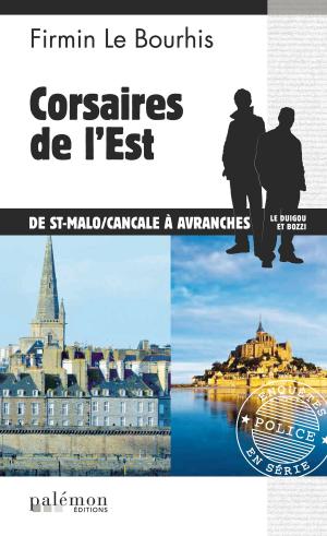 Cover of the book Corsaires de l'Est by Hervé Huguen