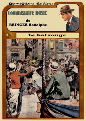 Cover of the book Le bal rouge by Gustave Gailhard
