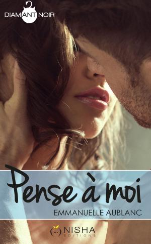 Cover of the book Pense à moi by Celine Manceau, Elodie Raitiere