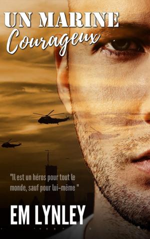 Cover of the book Un Marine courageux by Samantha Kane