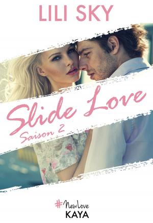 Cover of the book Slide Love Saison 2 by Emmanuelle Aublanc
