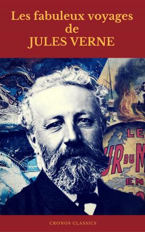 Book cover of Les fabuleux voyages de Jules Verne (Cronos Classics)