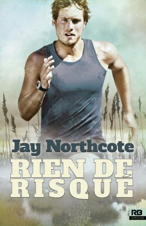 Cover of the book Rien de risqué by Amy Lane