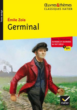 Cover of the book Germinal by Colette Becker, Agnès Landes, Georges Decote, Émile Zola