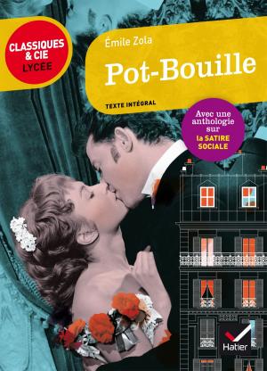 Cover of the book Pot-bouille by Bruno Doucey, Georges Decote, Pierre de Marivaux