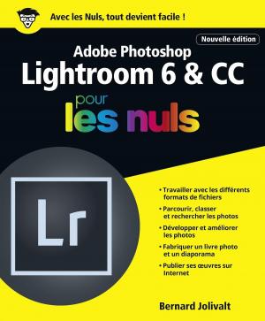 Book cover of Adobe Photoshop Lightroom 6 et CC pour les Nuls grand format, 2e édition