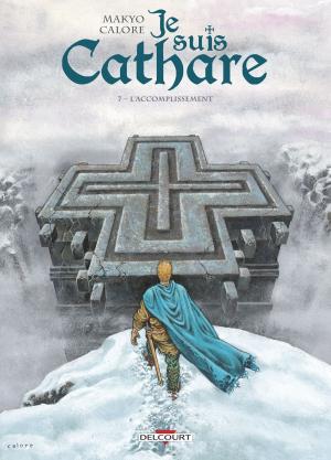Cover of the book Je suis cathare T07 by Simona Mogavino, Carlos Gomez