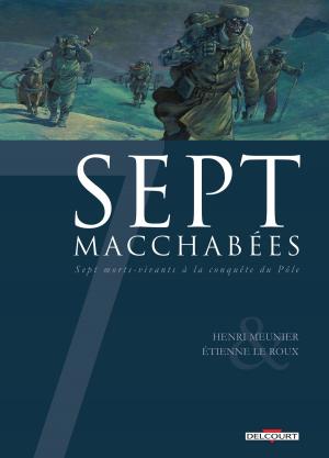 Cover of the book 7 Macchabées by Kim Newman, Maura McHugh, Tyler Crook