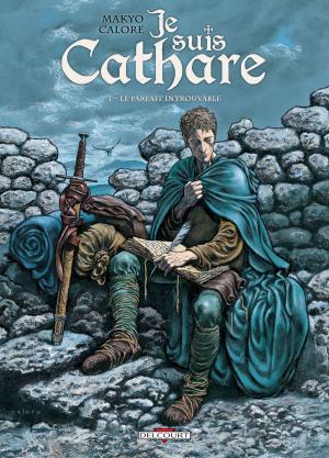 Cover of the book Je suis cathare T01 by Jean-Claude Bartoll, Jef