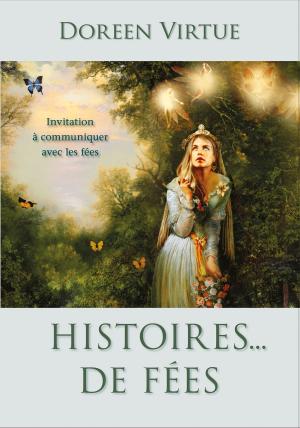 Cover of the book Histoires... de fées by Kaly