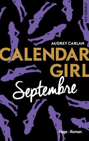 Cover of the book Calendar Girl - Septembre -Extrait offert- by Collectif