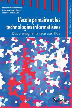 Cover of the book L'école primaire et les technologies informatisées by Collectif