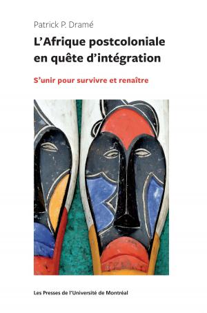 Cover of the book L'Afrique postocoloniale en quête d'intégration by Beaudet, Gérard